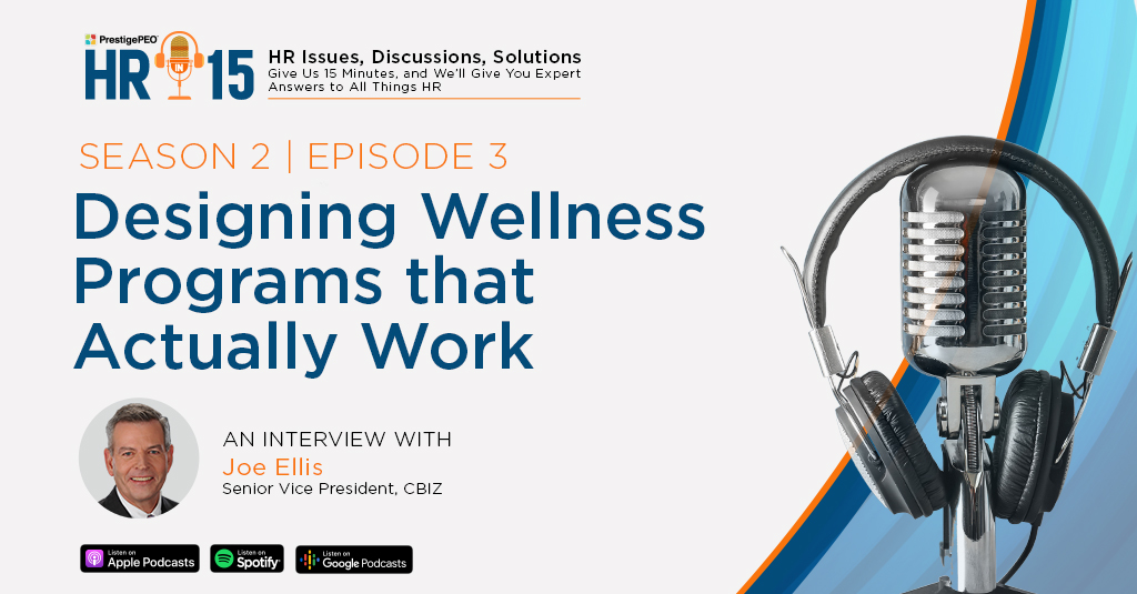 HRin15_S2_E3_Joe_Ellis_SocialMedia_Artwork1 HR-in-15 Interview with Joe Ellis: Designing wellness programs that actually work