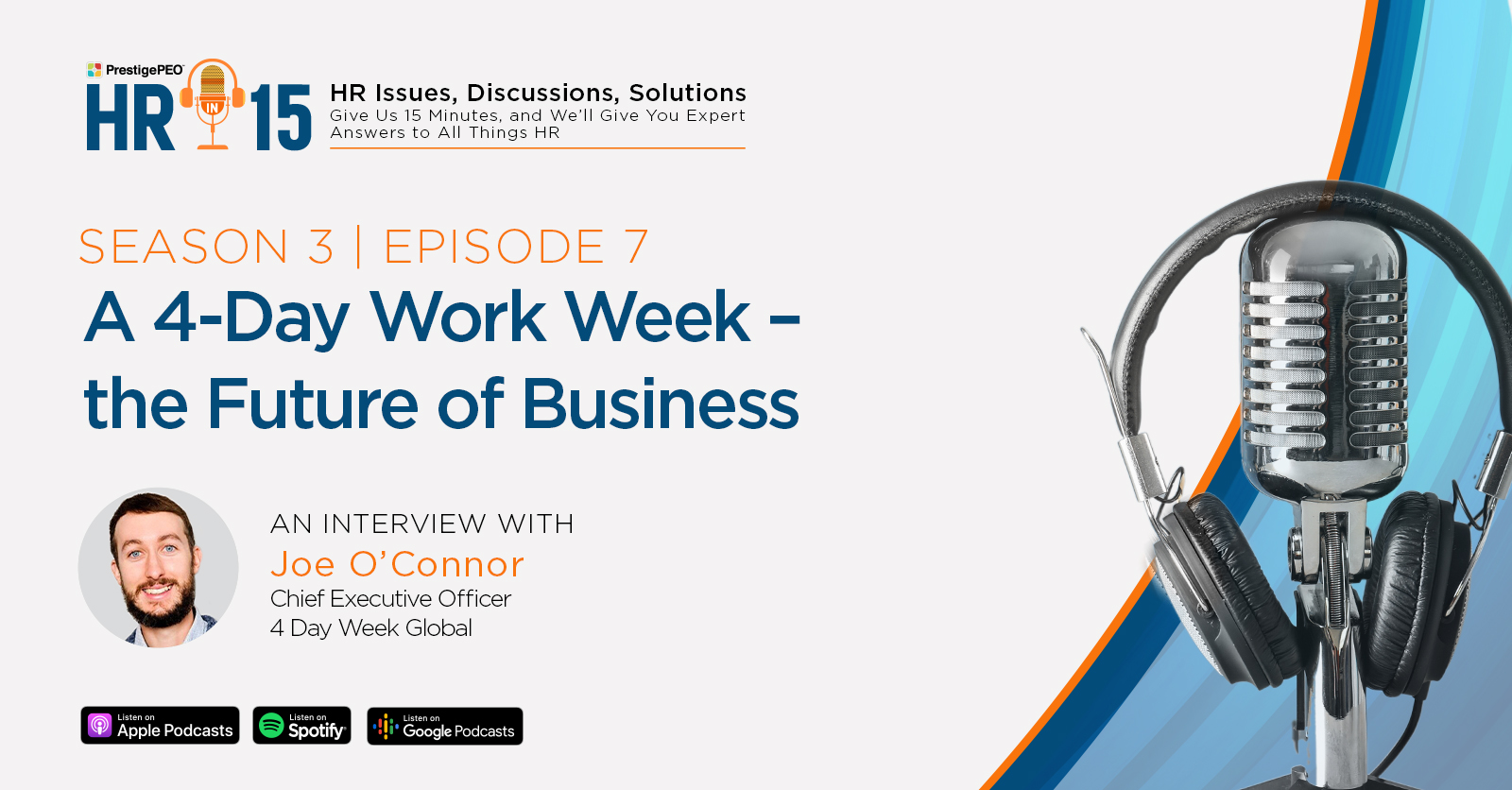 HRin15_S3_E7_Joy_OConnor_Blog_Artwork HRin15-A 4day work week - the future of business