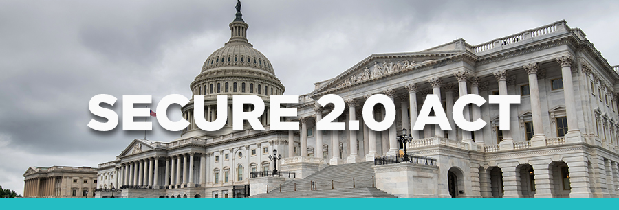 Insights_Secure2.0 Act_Image_banner_101524 2 Secure 2.0 Act