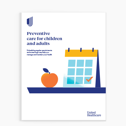 Preventive Care for Children & Adults